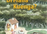 Di Mana Kuenya? Sebuah Buku Anak Tanpa Kata, Namun Kaya Makna