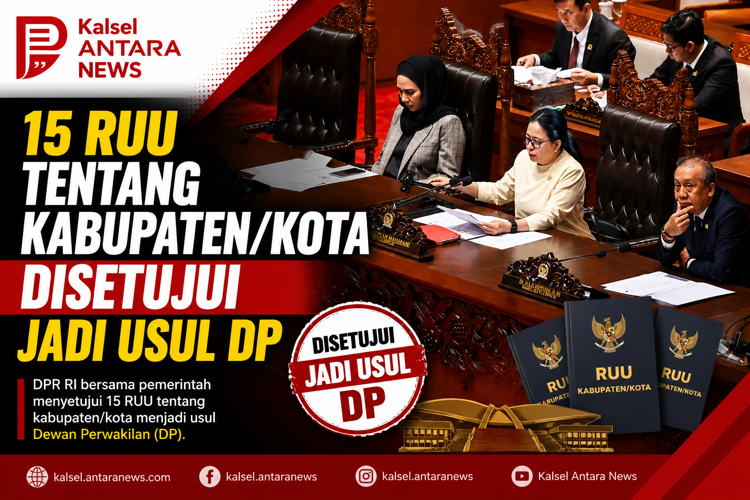 15 RUU tentang kabupaten/kota disetujui jadi usul DP