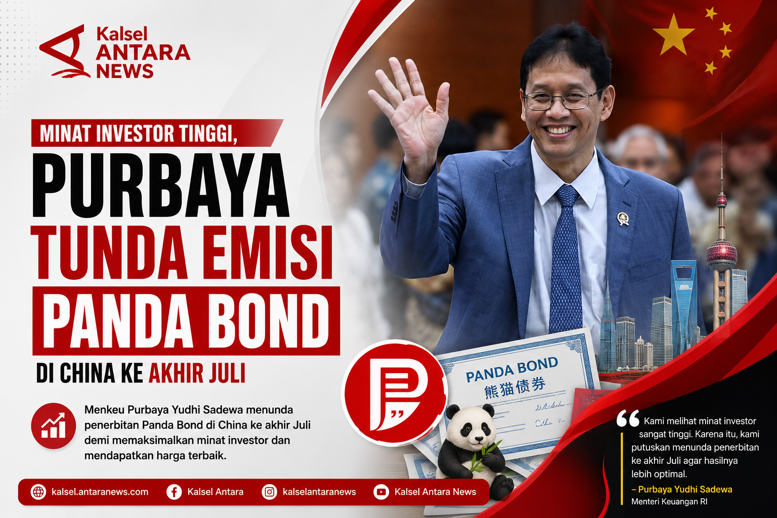 Minat Investor Tinggi, Purbaya Tunda Emisi Panda Bond di China ke Akhir Juli