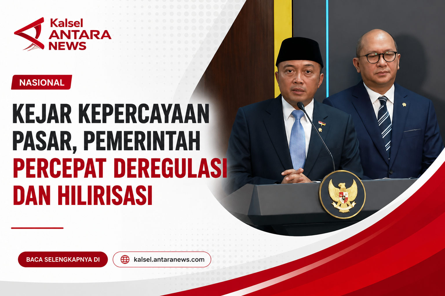 Kejar Kepercayaan Pasar, Pemerintah Percepat Deregulasi dan Hilirisasi