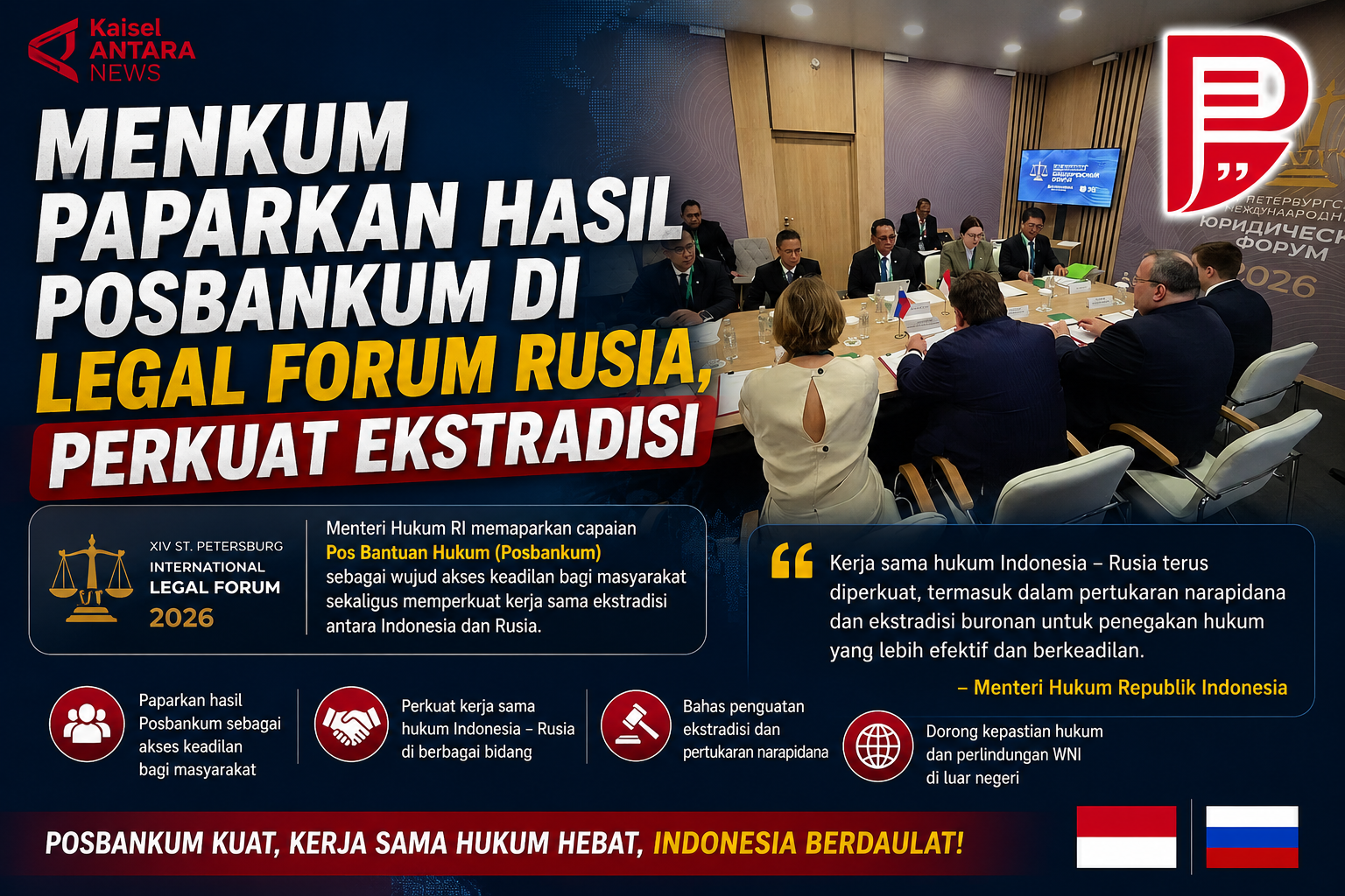 Menkum Paparkan Hasil Posbankum di Legal Forum Rusia, Perkuat Ekstradisi