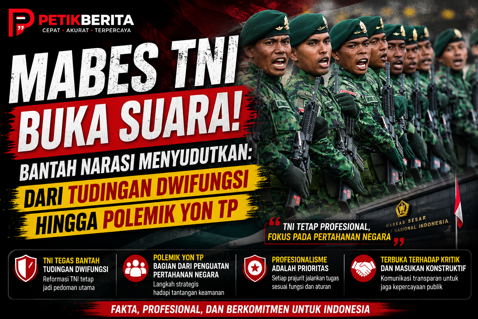 Mabes TNI Bantah Narasi Negatif dan Tegaskan Profesionalisme