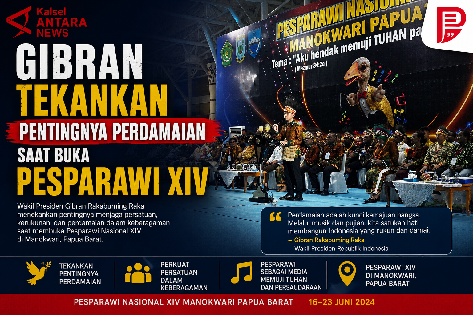 Gibran tekankan pentingnya perdamaian saat buka Pesparawi XIV