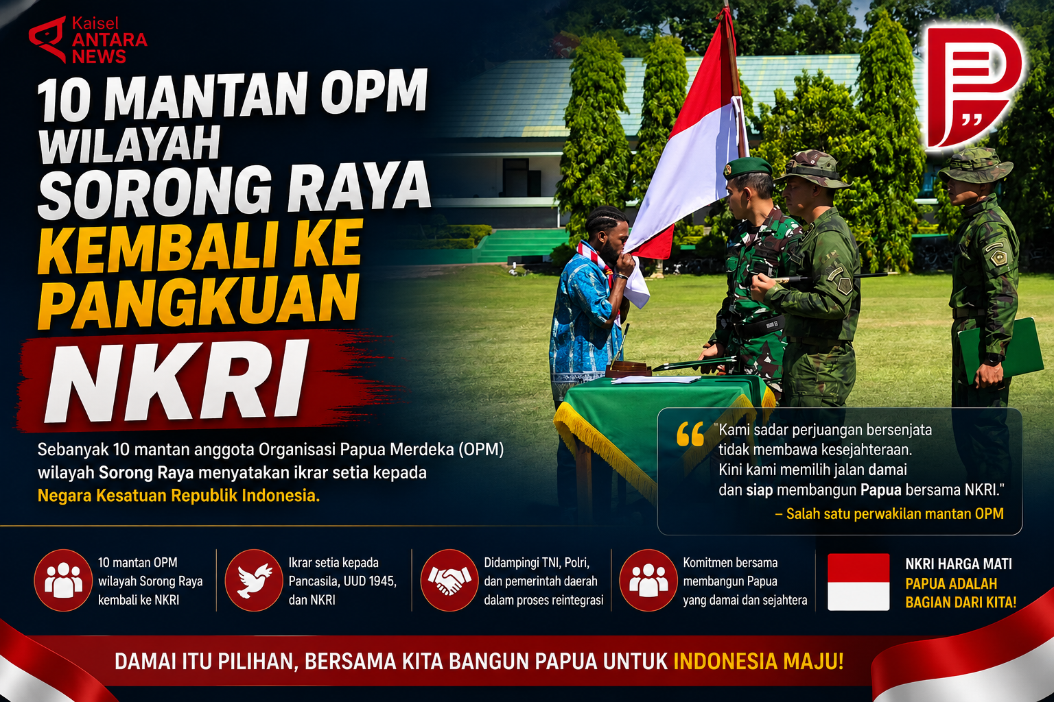 10 mantan OPM wilayah Sorong Raya kembali ke pangkuan NKRI
