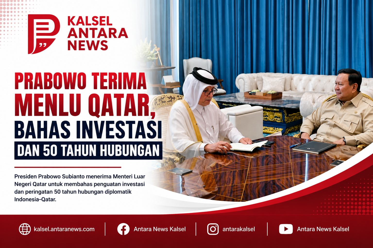 Prabowo terima Menlu Qatar bahas investasi dan 50 tahun hubungan