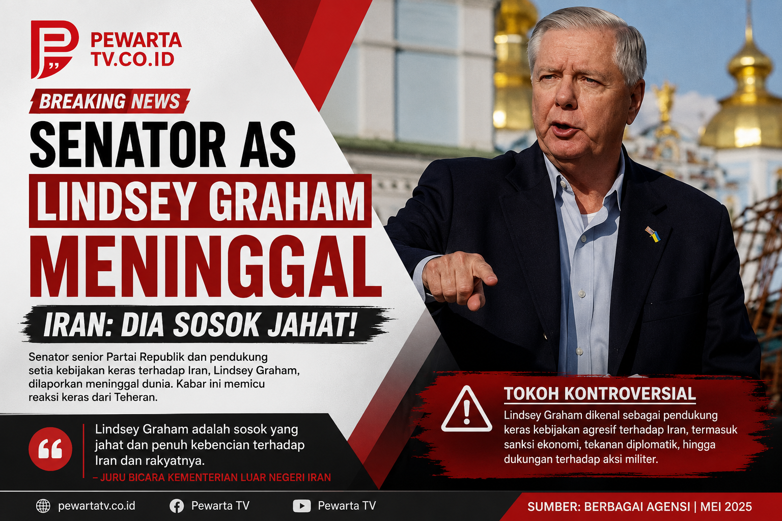 Senator AS Lindsey Graham Meninggal, Iran: Dia Sosok Jahat!