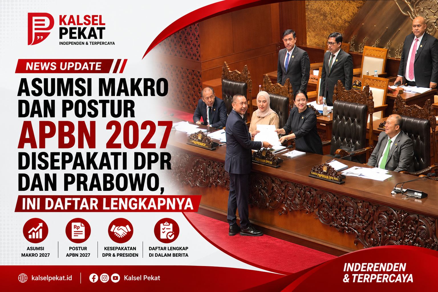 Asumsi Makro dan Postur APBN 2027 Disepakati DPR dan Prabowo, Ini Daftar Lengkapnya