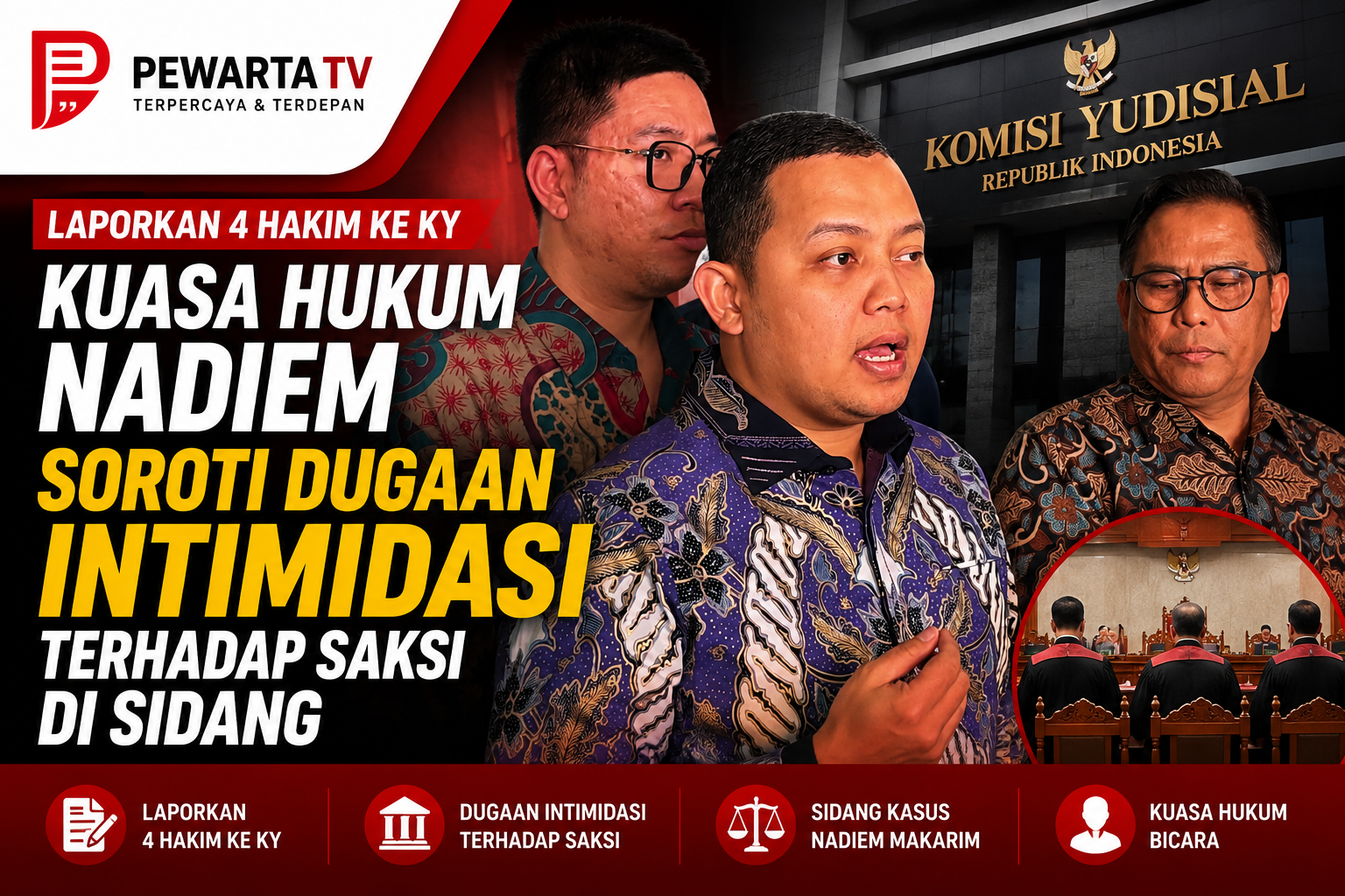 Laporkan 4 Hakim ke KY, Kuasa Hukum Nadiem Soroti Dugaan Intimidasi Terhadap Saksi di Sidang