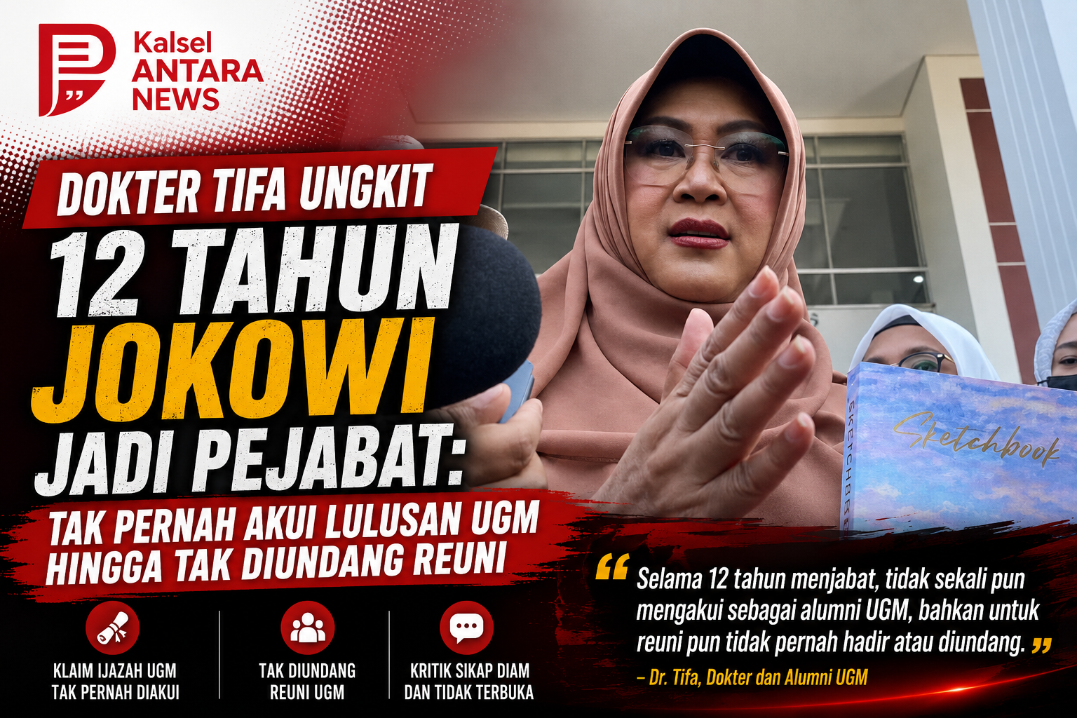 Dokter Tifa Ungkit 12 Tahun Jokowi Jadi Pejabat: Tak Pernah Akui Lulusan UGM hingga Tak Diundang Reuni