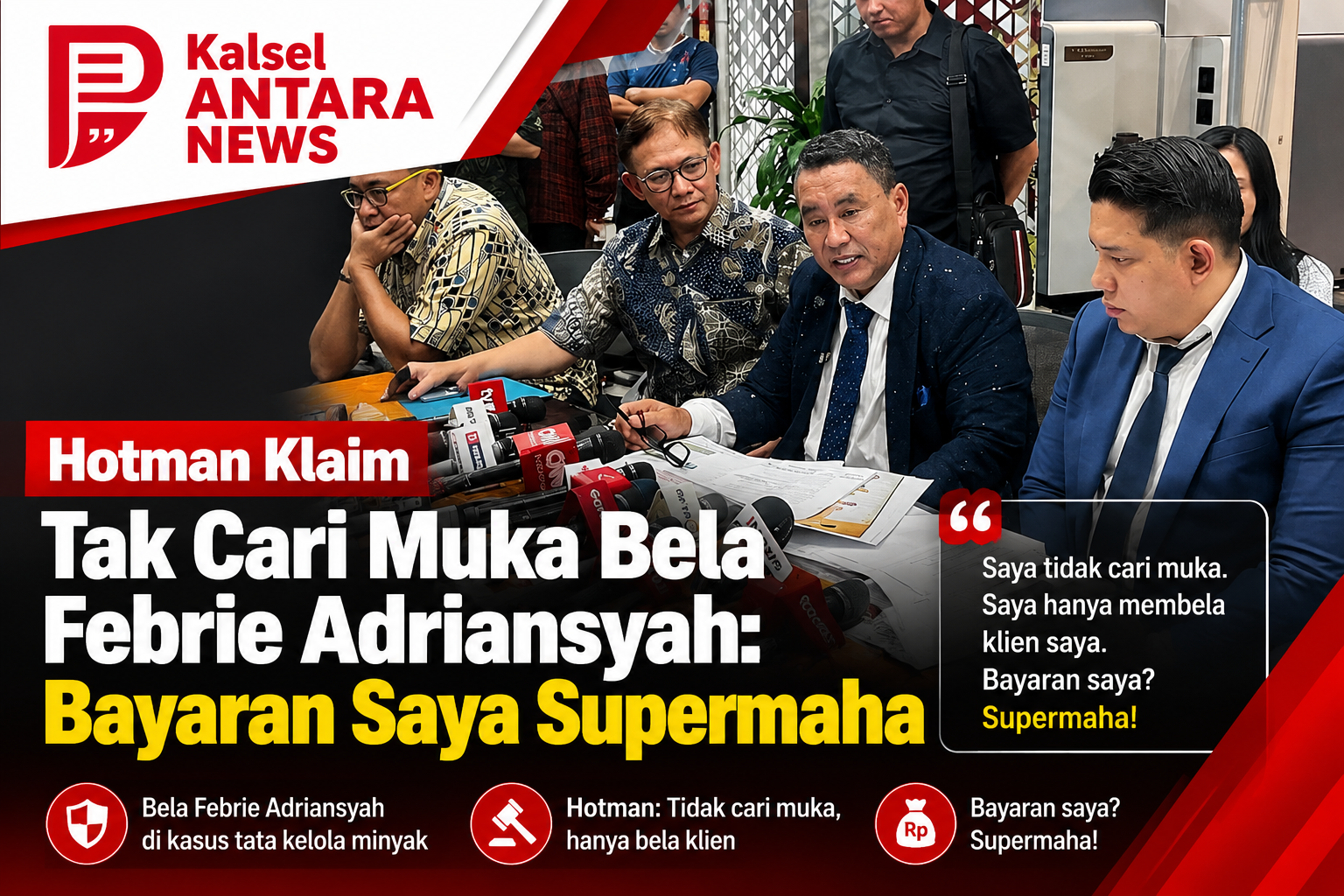 Hotman Klaim Tak Cari Muka Bela Febrie Adriansyah: Bayaran Saya Supermaha