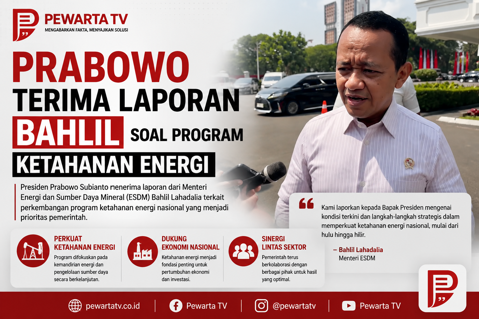 Prabowo terima laporan Bahlil soal program ketahanan energi