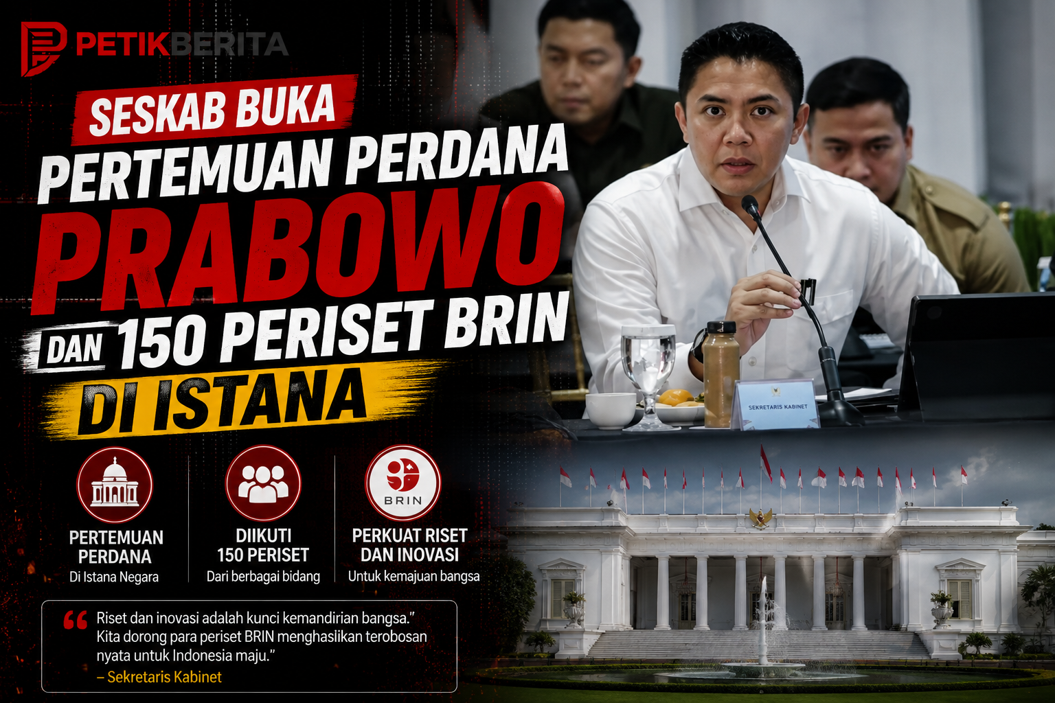 Seskab buka pertemuan perdana Prabowo dan 150 periset BRIN di Istana
