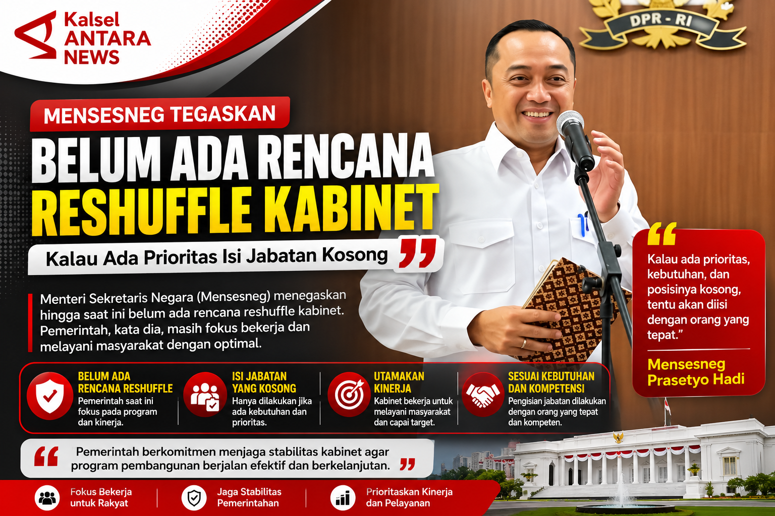 Mensesneg Tegaskan Belum Ada Rencana Reshuffle Kabinet: Kalau Ada Prioritas Isi Jabatan Kosong