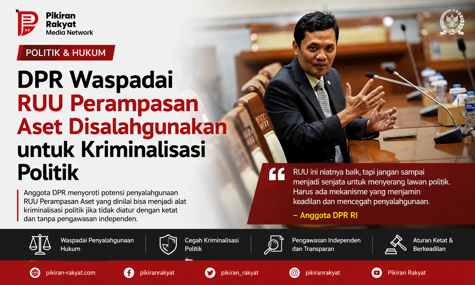 DPR Waspadai RUU Perampasan Aset Disalahgunakan untuk Kriminalisasi Politik