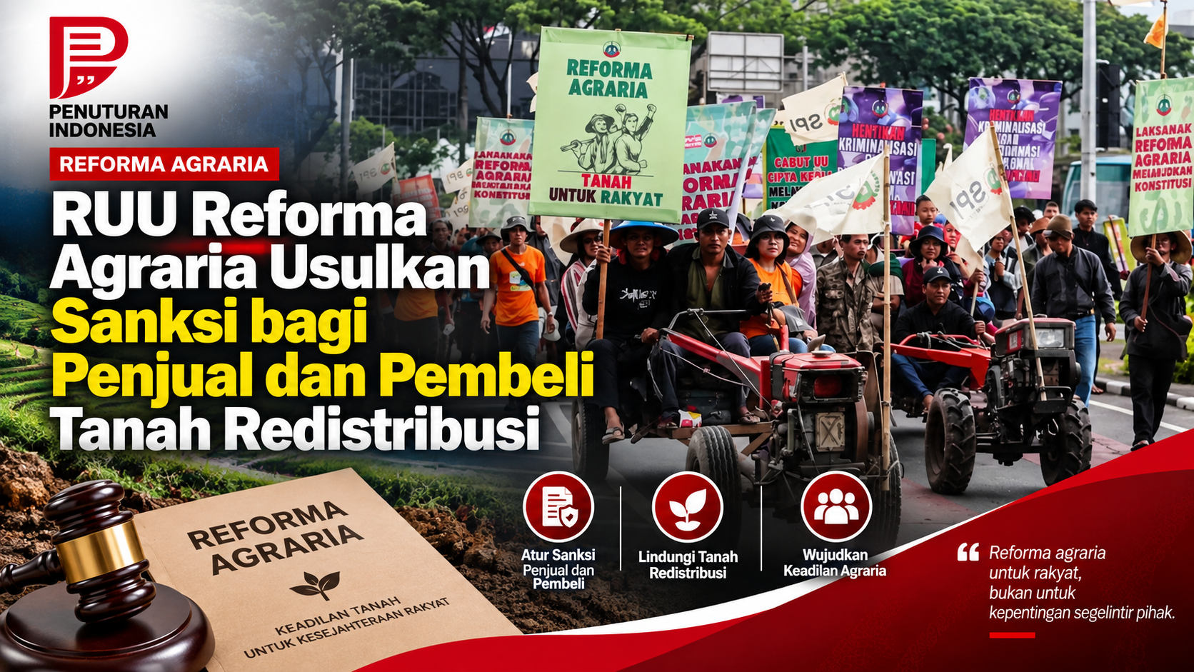 RUU Reforma Agraria Usulkan Sanksi bagi Penjual dan Pembeli Tanah Redistribusi