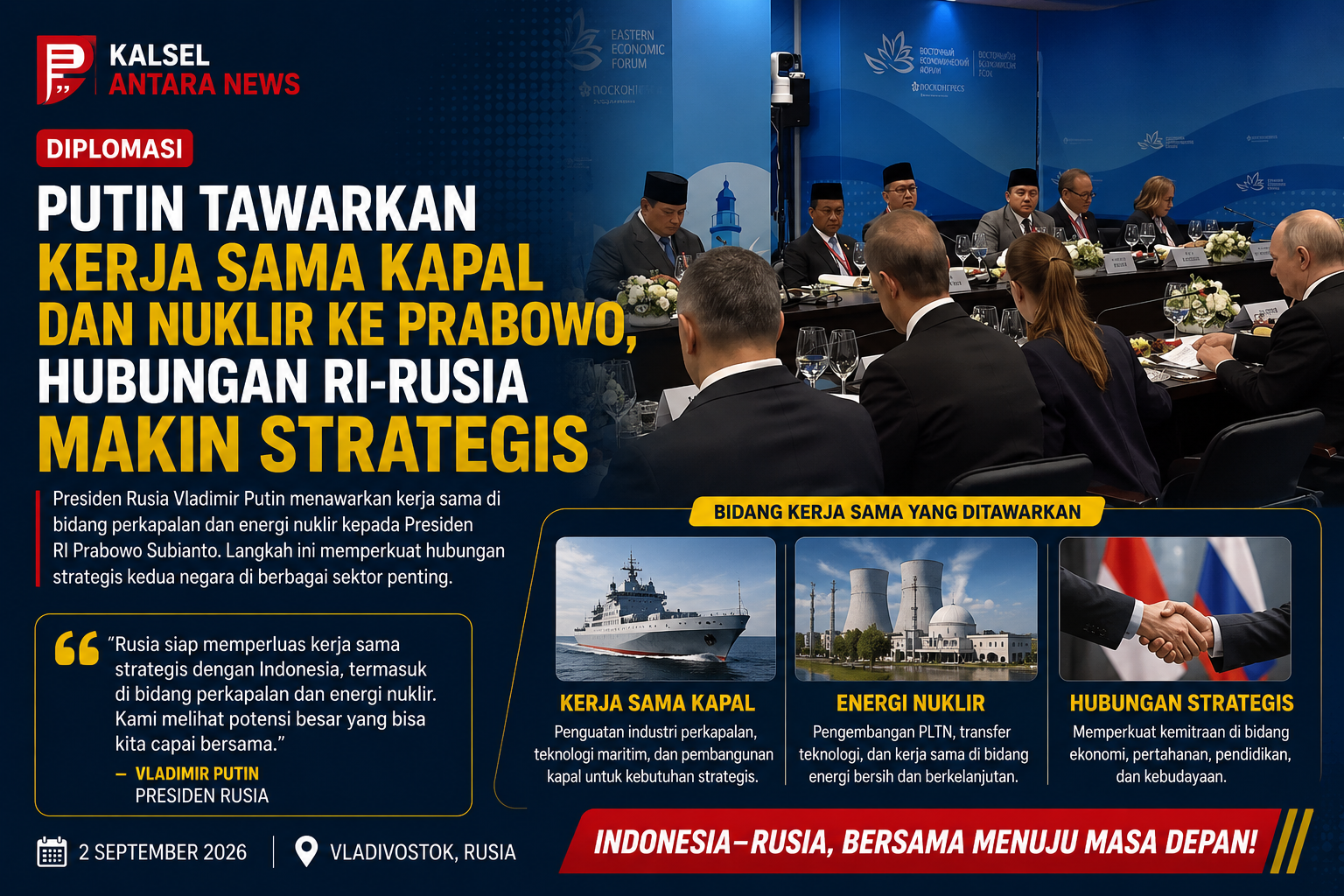 Putin Tawarkan Kerja Sama Kapal dan Nuklir ke Prabowo, Hubungan RI-Rusia Makin Strategis