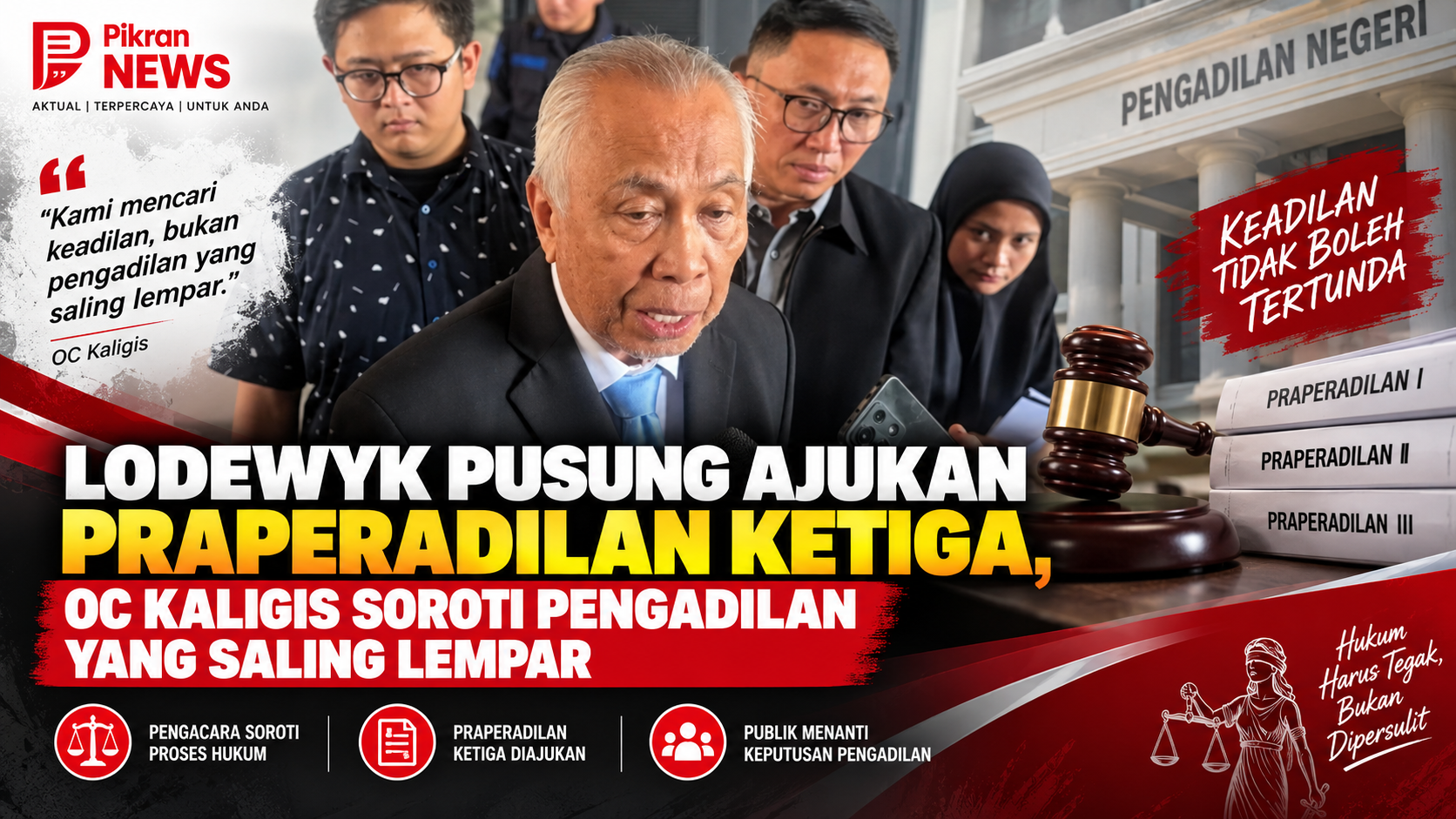 Lodewyk Pusung Ajukan Praperadilan Ketiga, OC Kaligis Soroti Pengadilan yang Saling Lempar